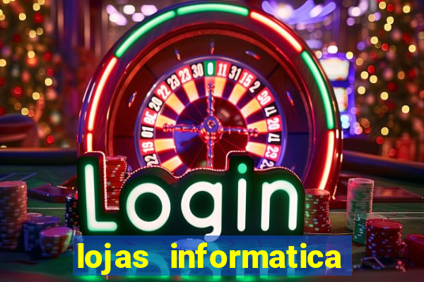 lojas informatica em recife